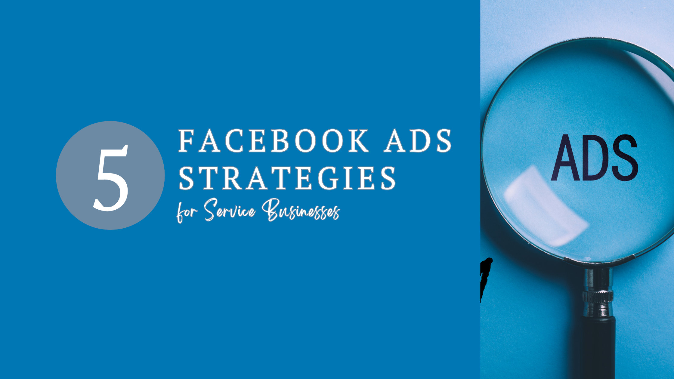 Facebook ads strategies