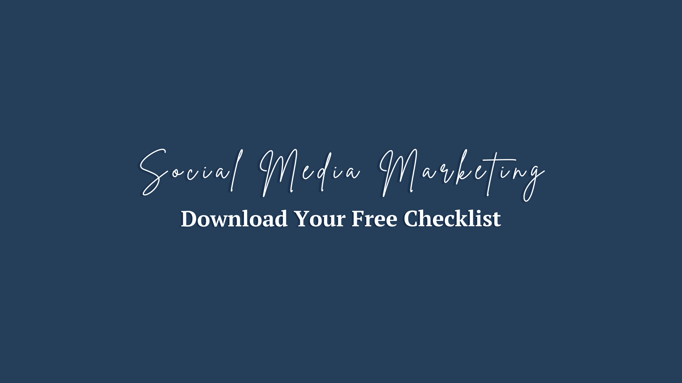 Social Media Marketing Checklist For Service-Based Business